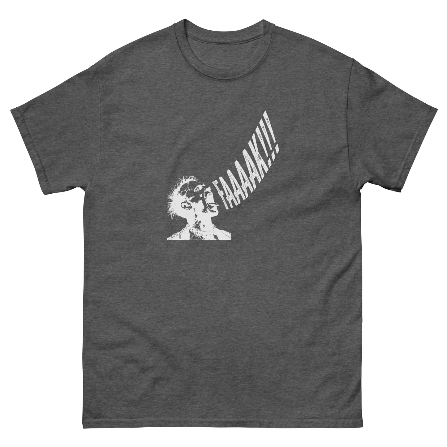 Faaaakk !! Unisex classic tee