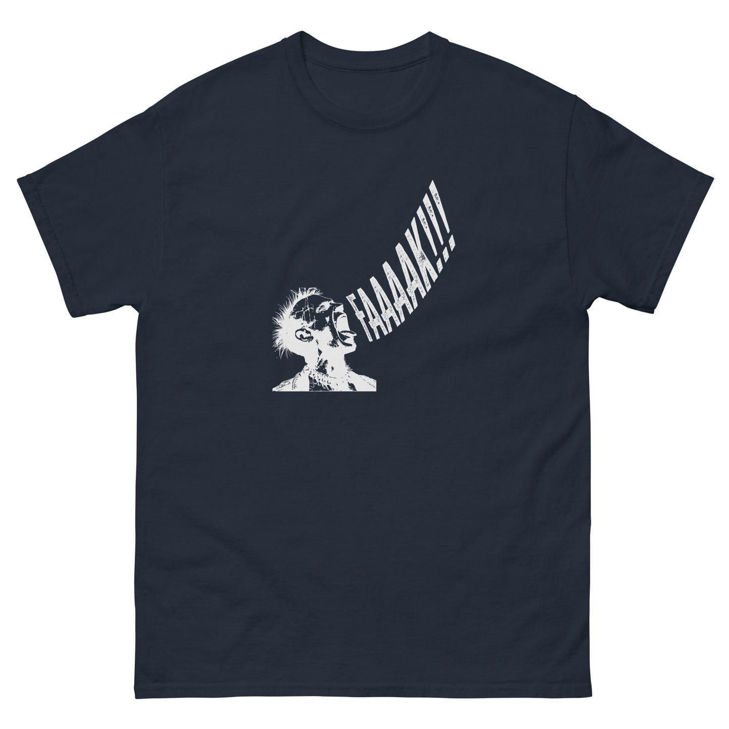 Faaaakk !! Unisex classic tee