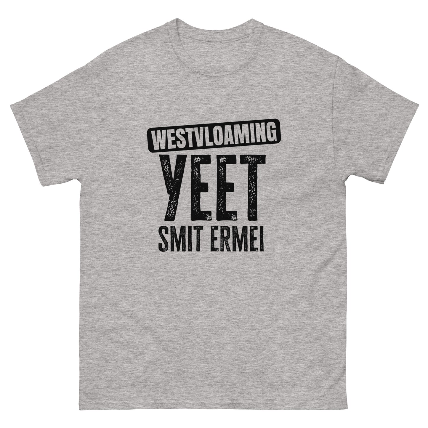 YEET smit ermi Unisex classic tee