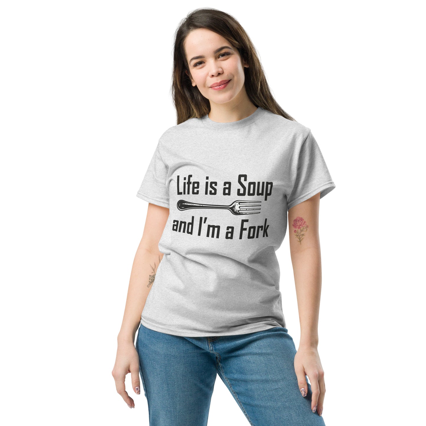 life is a soup Unisex classic tee