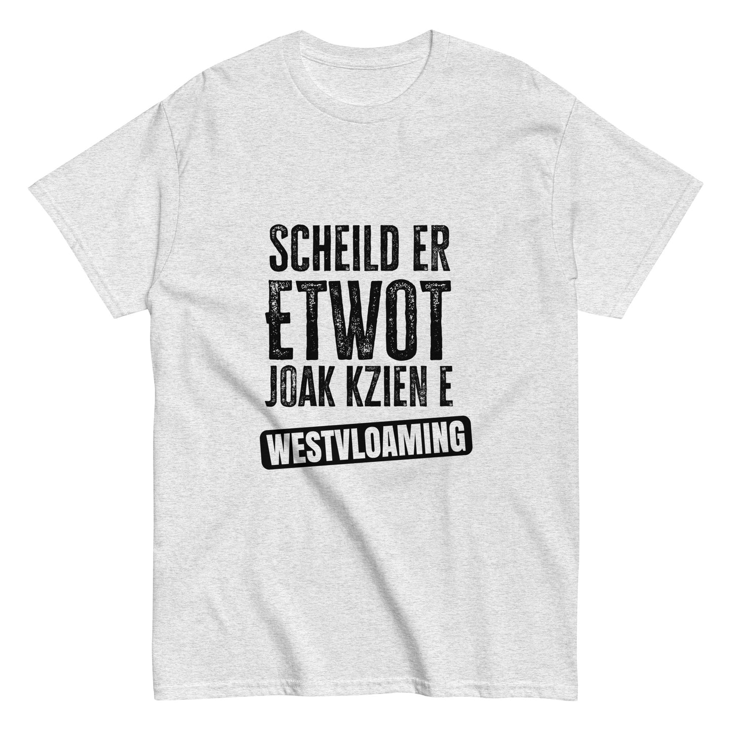 Scheild er etwot Westvloaming Unisex classic tee