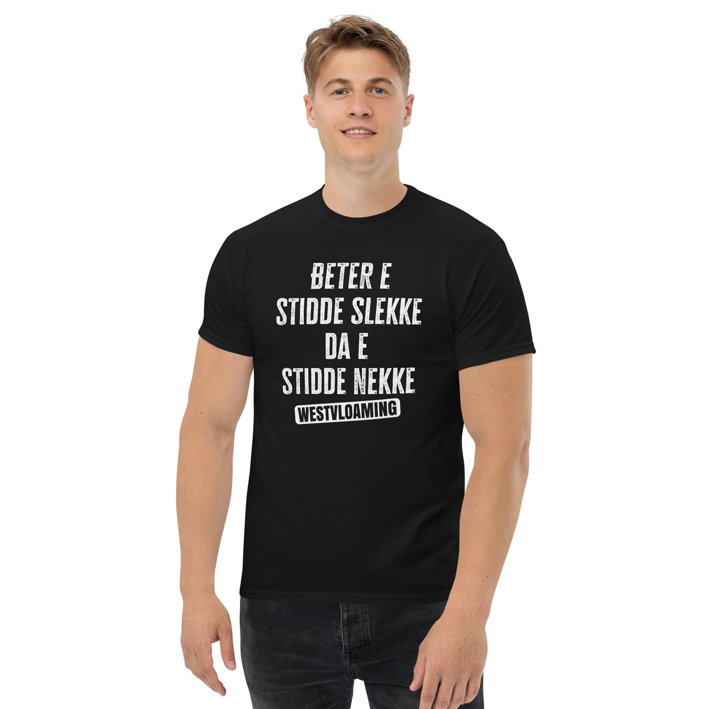 Stidde slekke Unisex classic tee