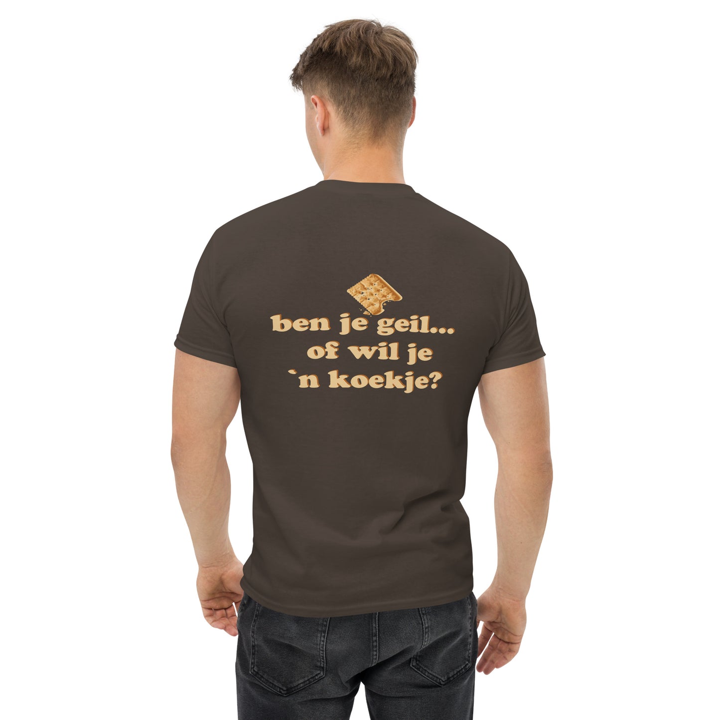 Ben je geil of wil je een koekje Unisex classic tee