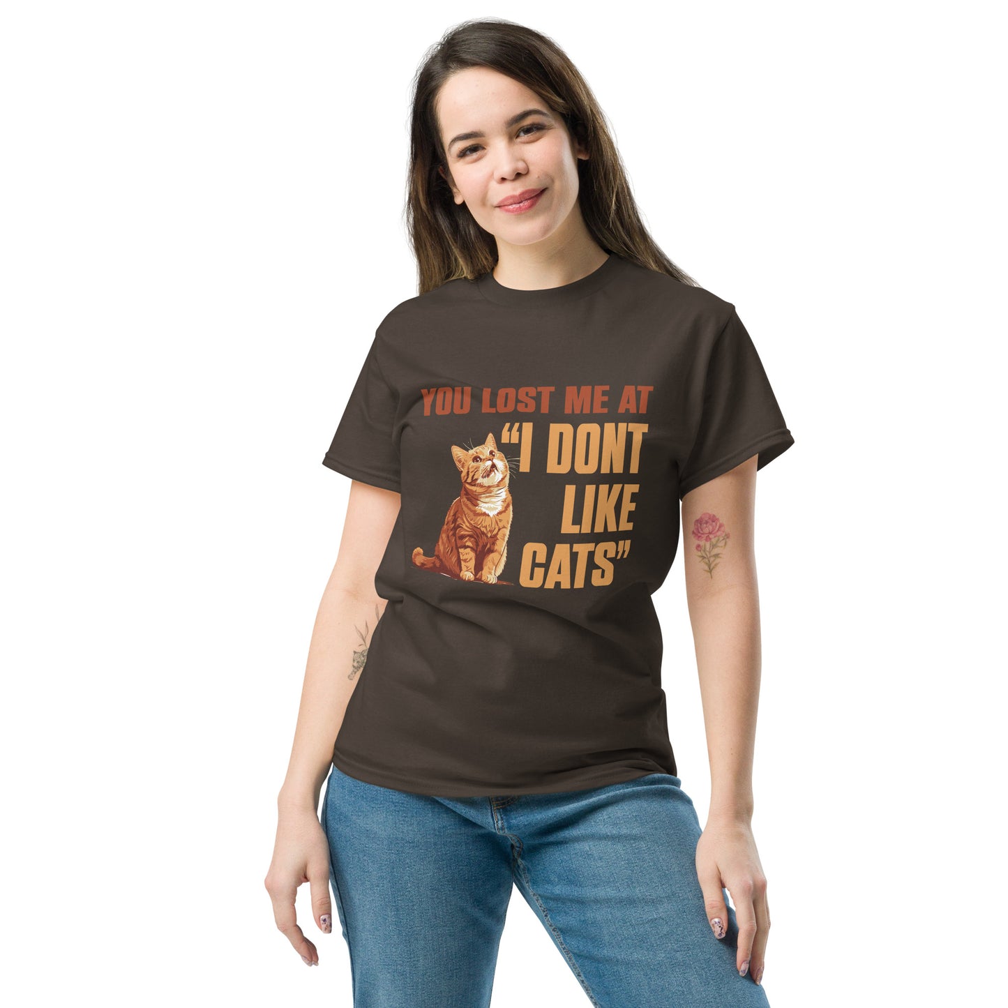 You lost me at i don't like cats Unisex classic tee