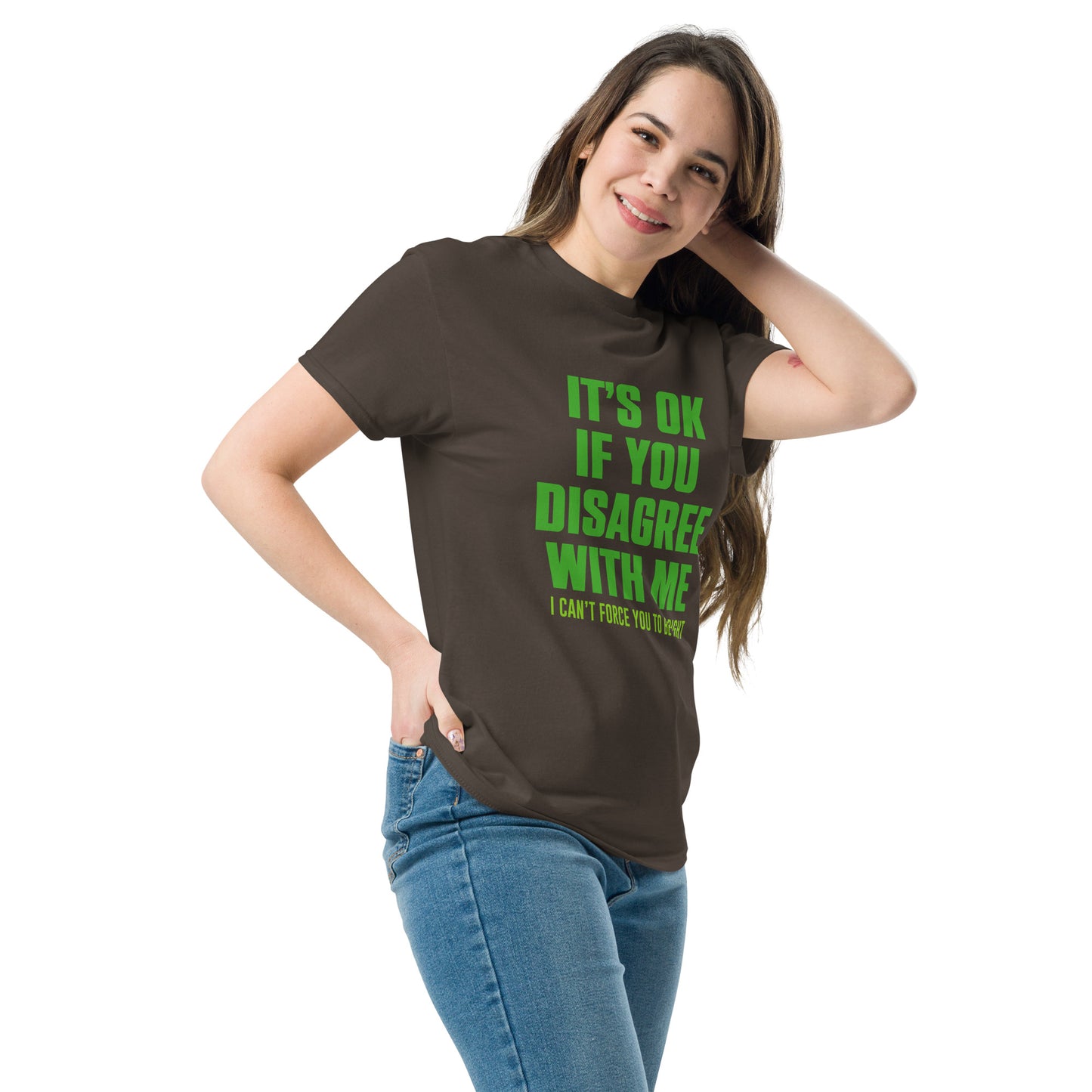 Disagree with me Unisex classic tee