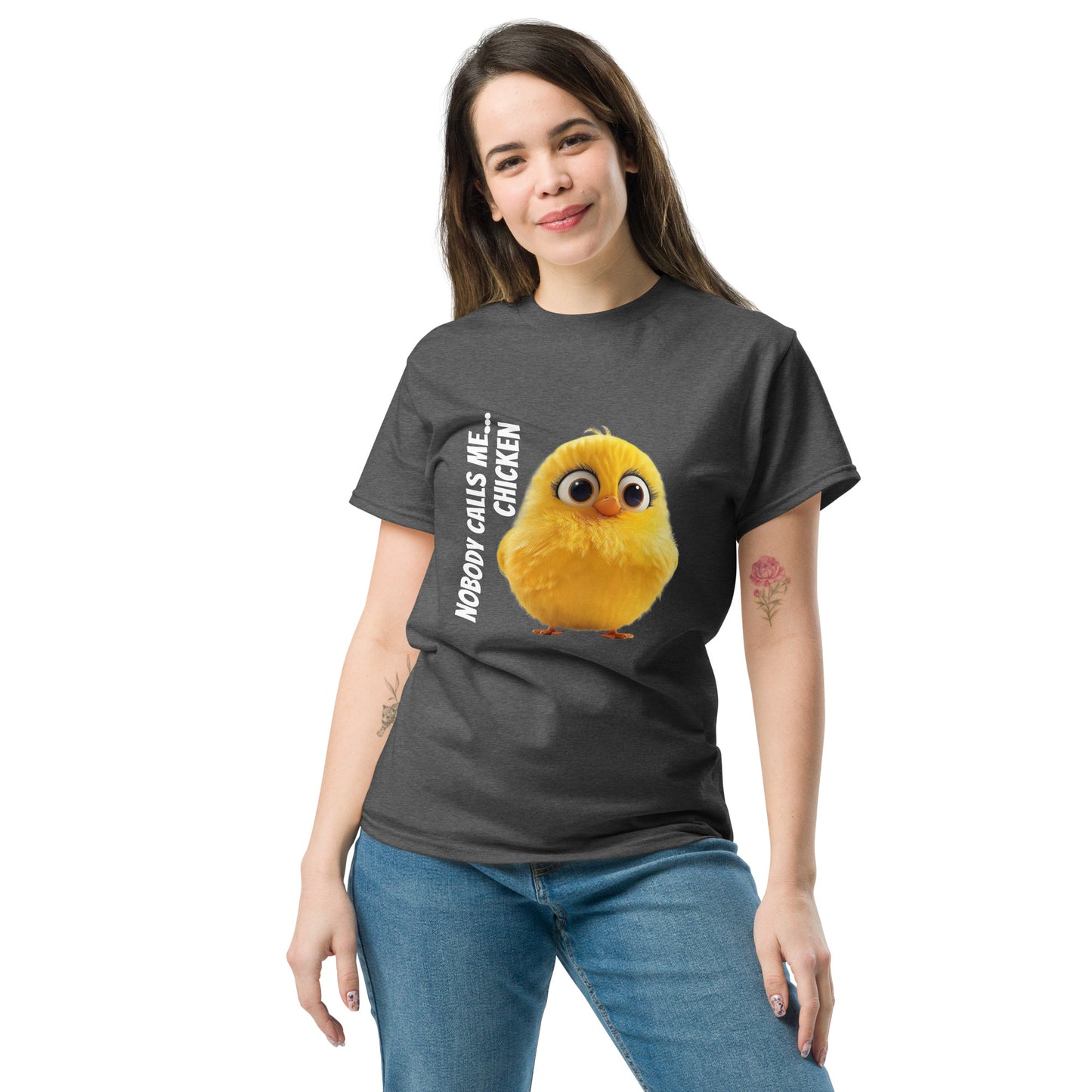 nobody calls me Chicken Unisex classic tee