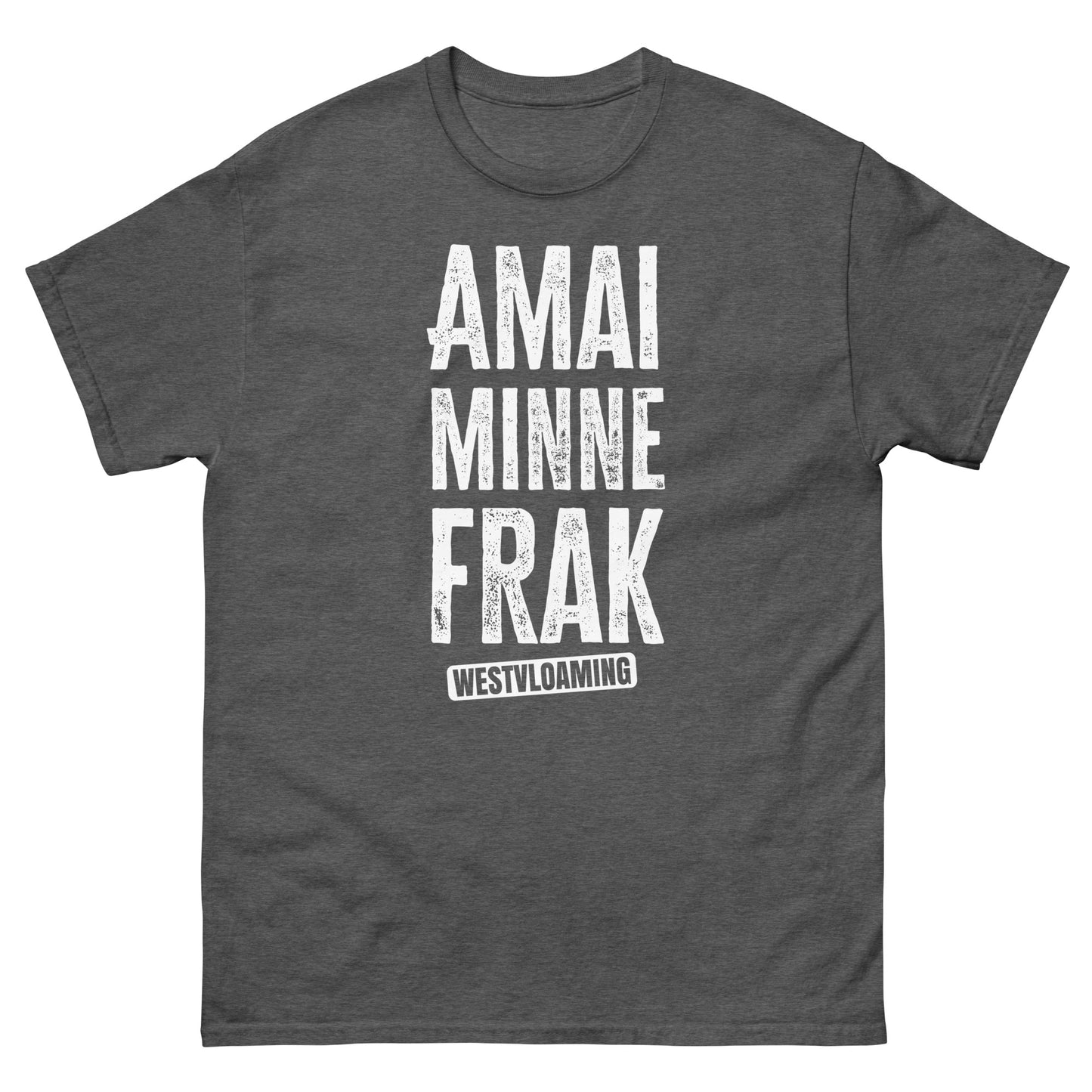 Amai minne frak Unisex classic tee