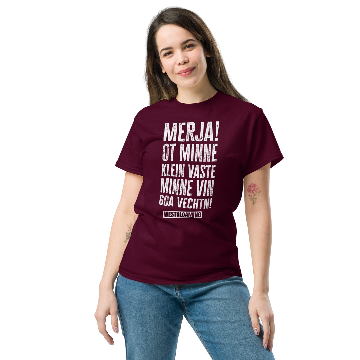 Merja minne vin ga vechtn Unisex classic tee