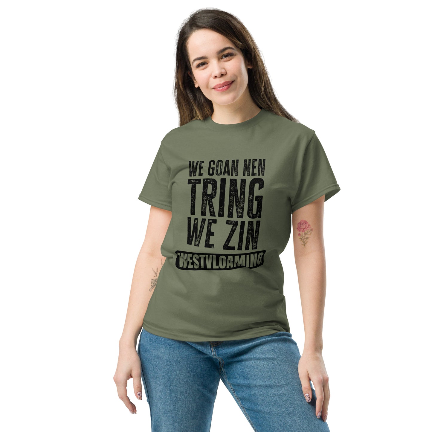 We goan e treing westvloaming Unisex classic tee