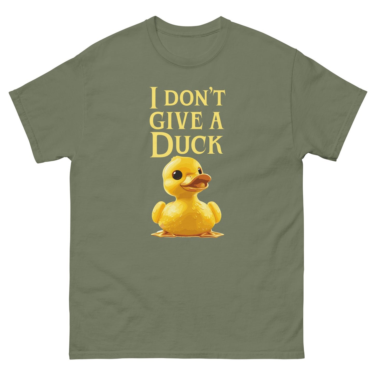 i don't give a duck Unisex classic tee