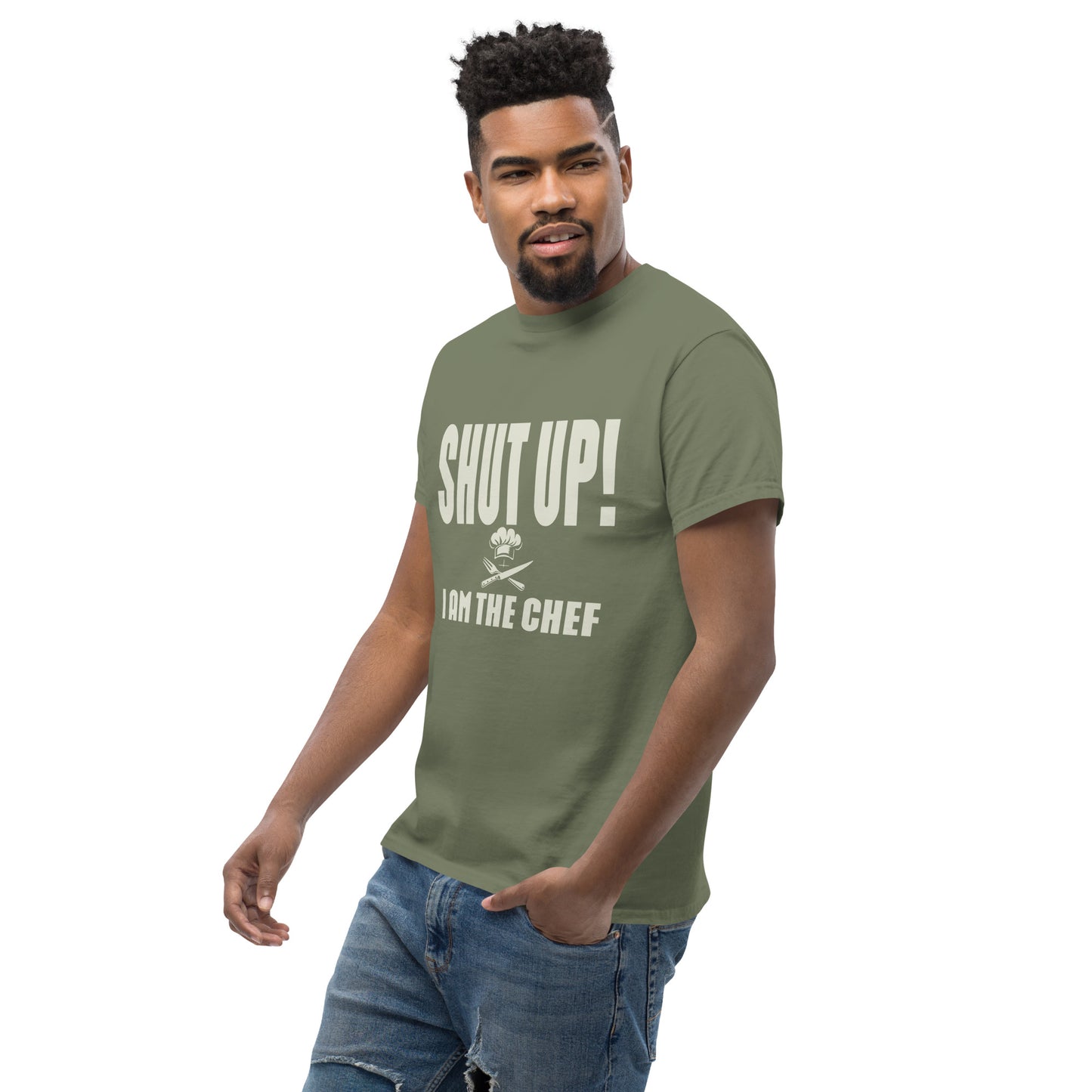 Shut up i'm the chef Unisex classic tee