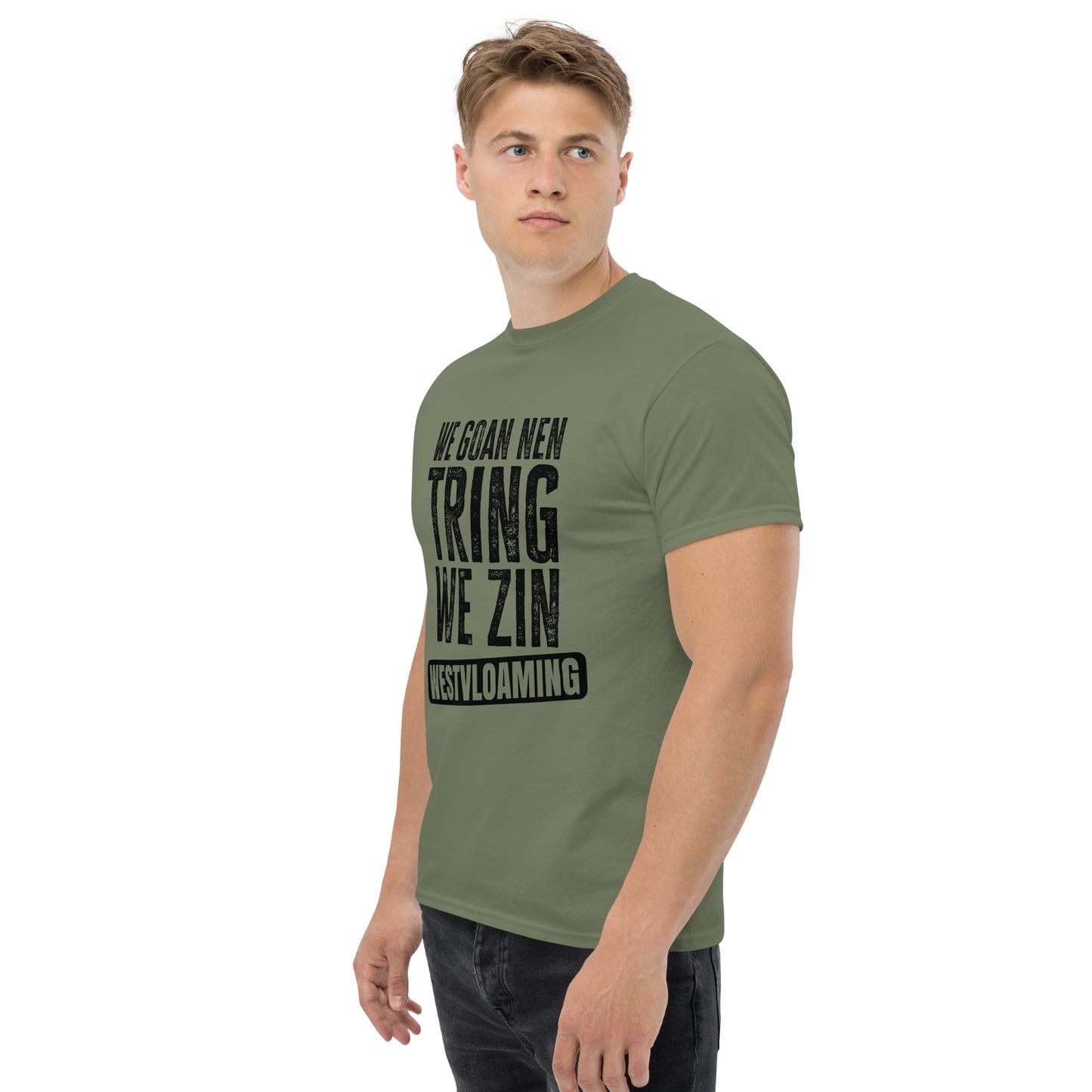 We goan e treing westvloaming Unisex classic tee