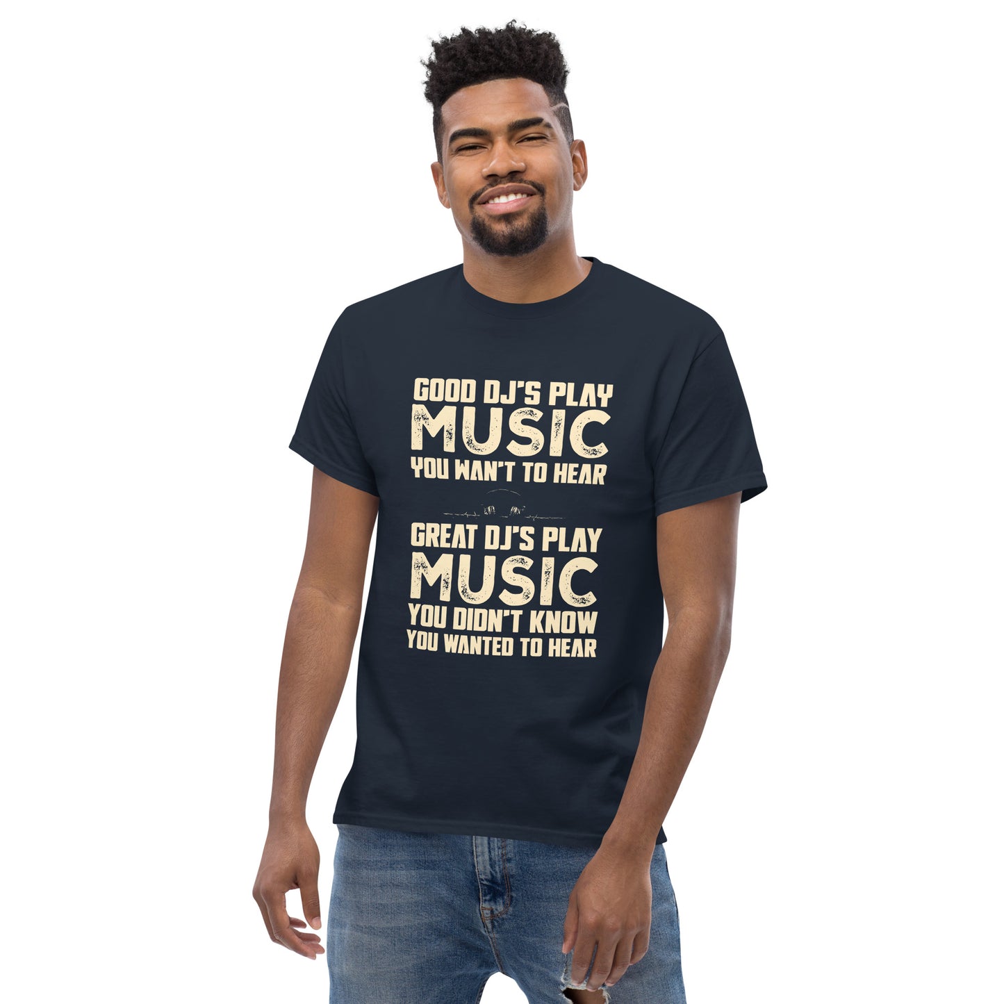 Good djs and Great djs Unisex classic tee