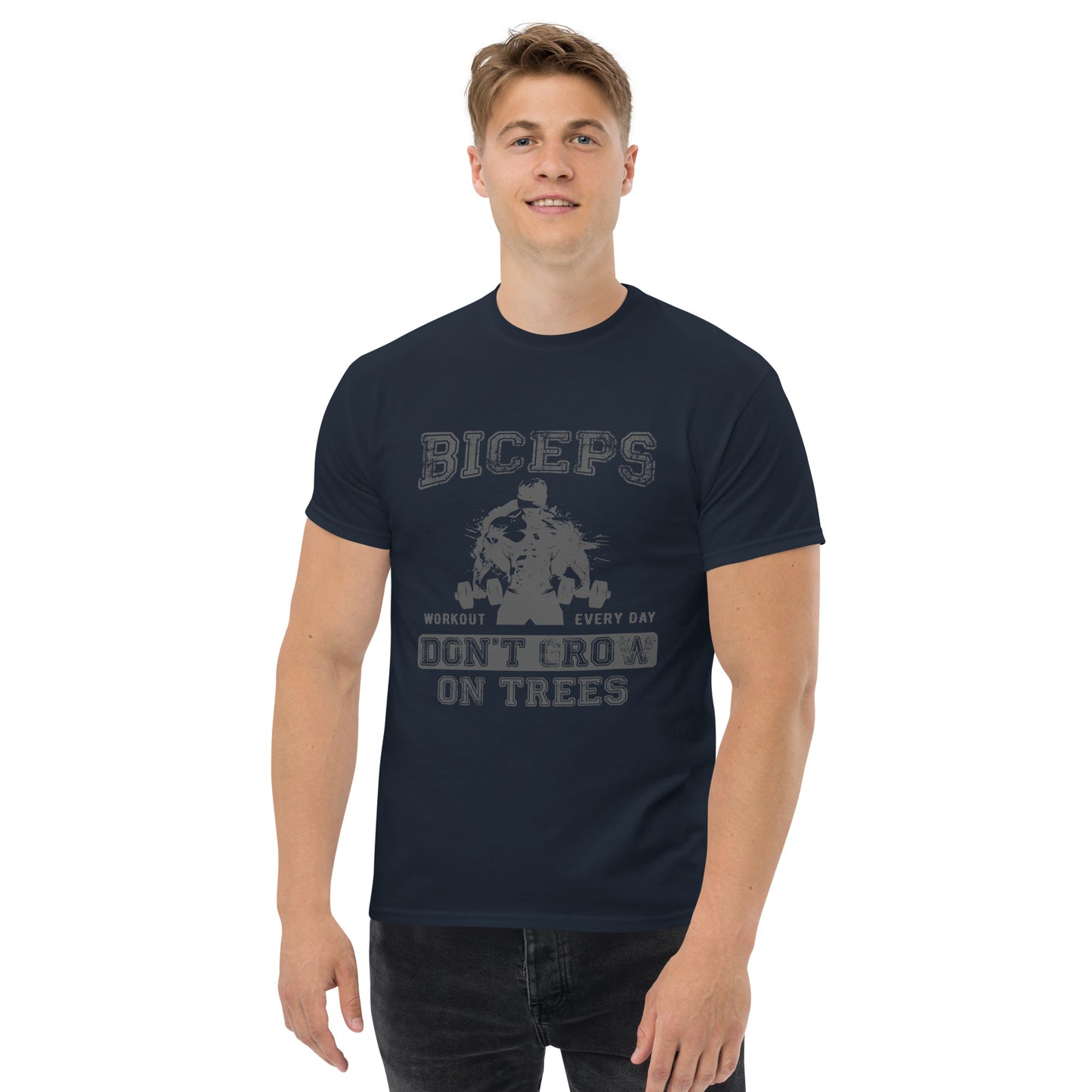 Biceps don't grow on trees Unisex classic tee