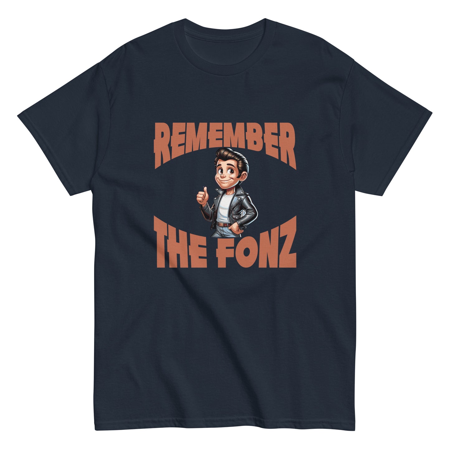 Remember the Fonz Unisex classic tee