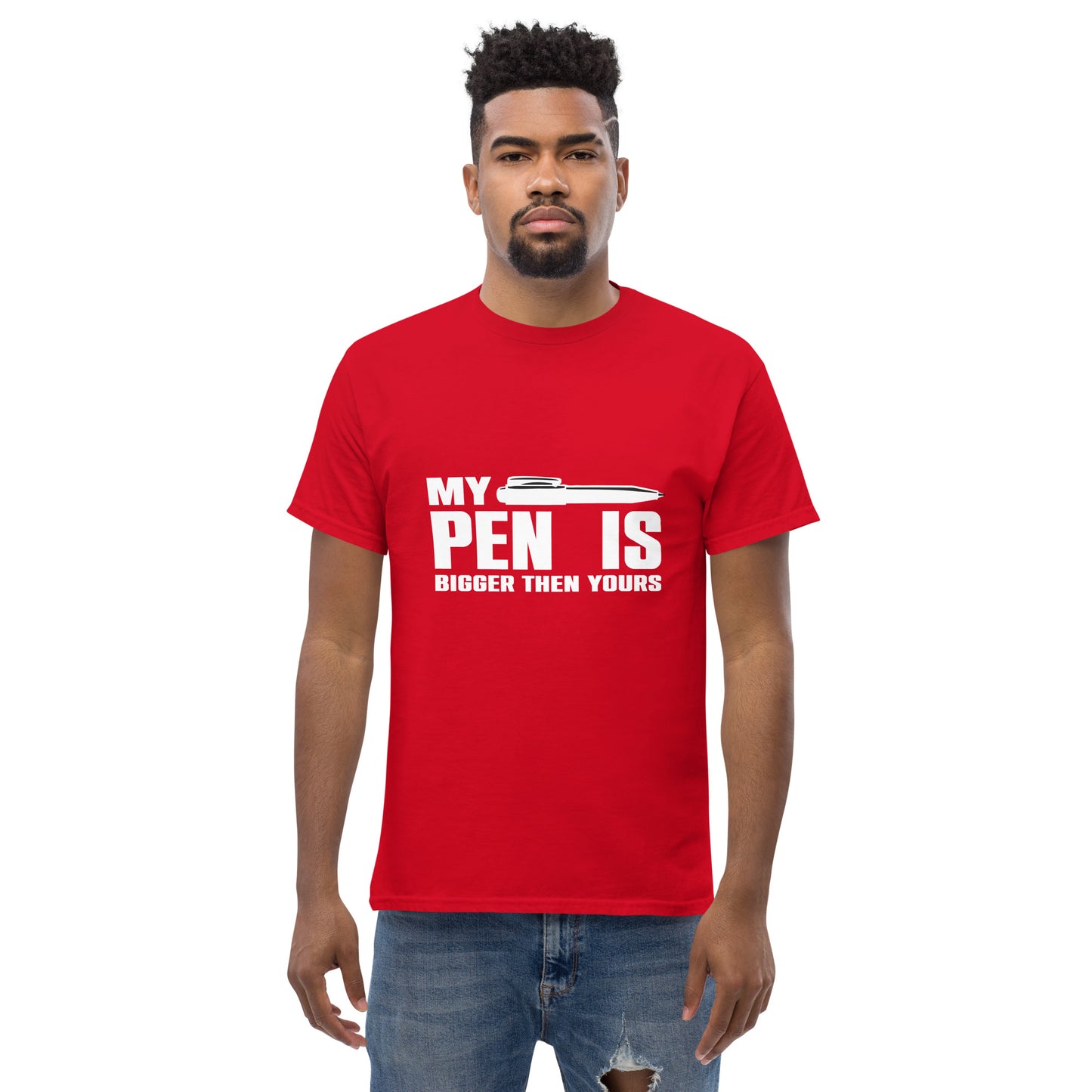 My pen ie bigger Unisex classic tee