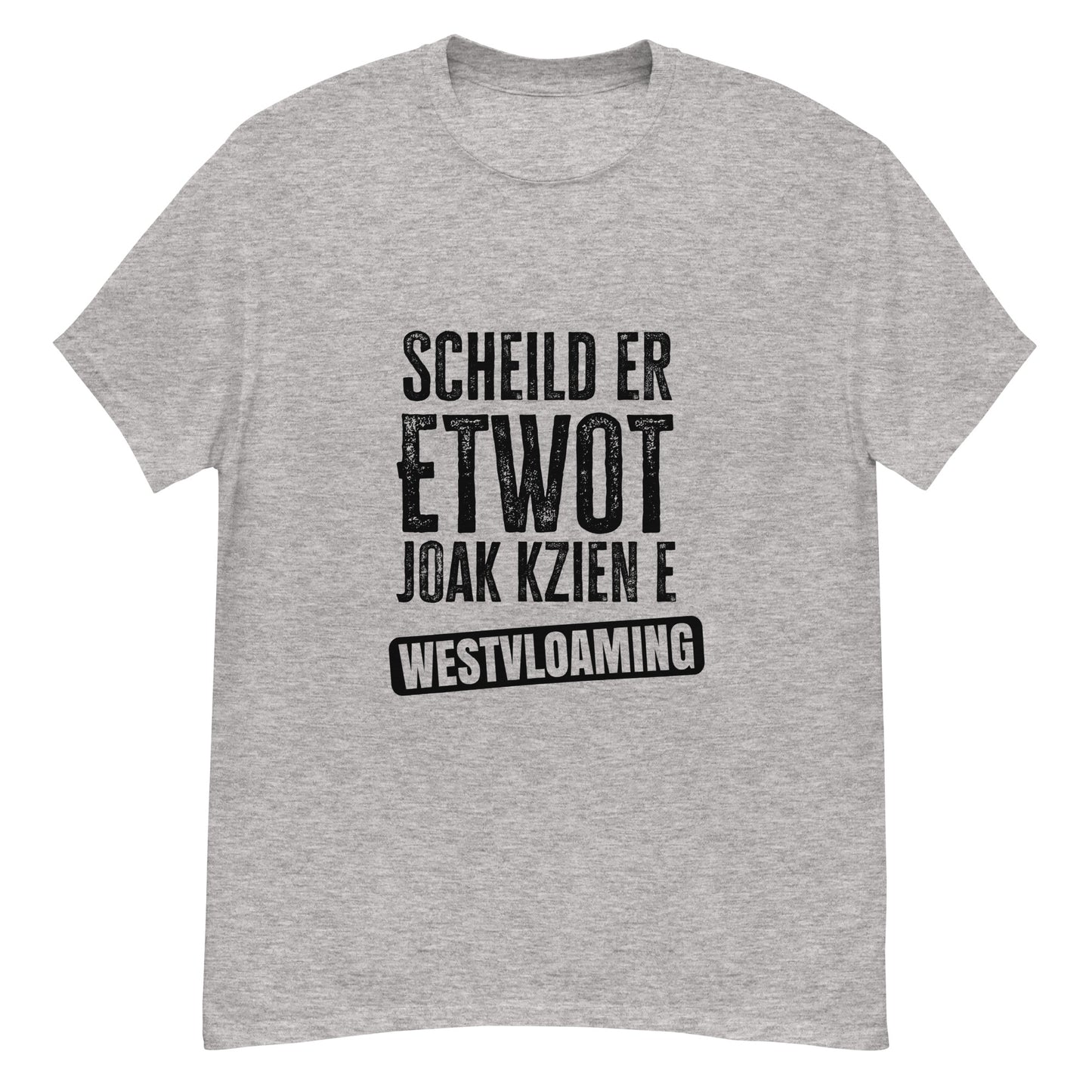 Scheild er etwot Westvloaming Unisex classic tee