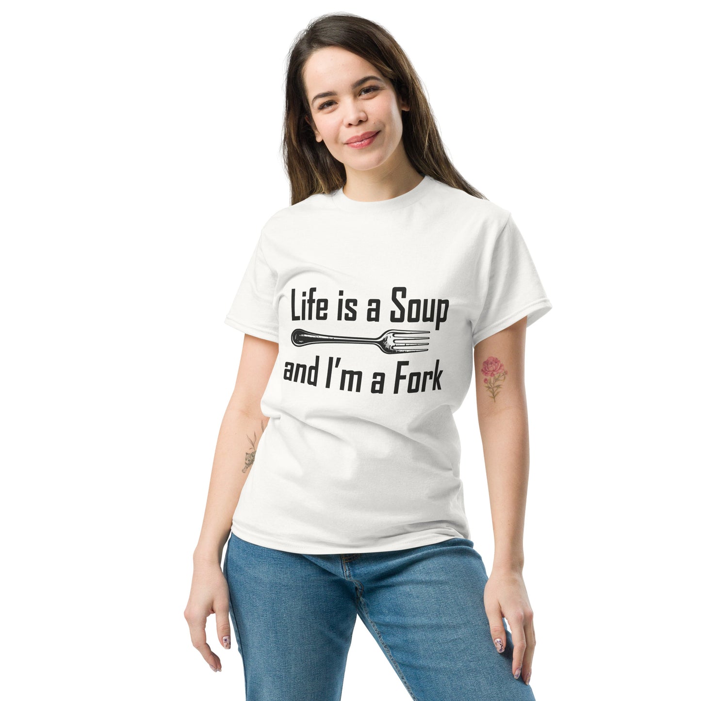 life is a soup Unisex classic tee